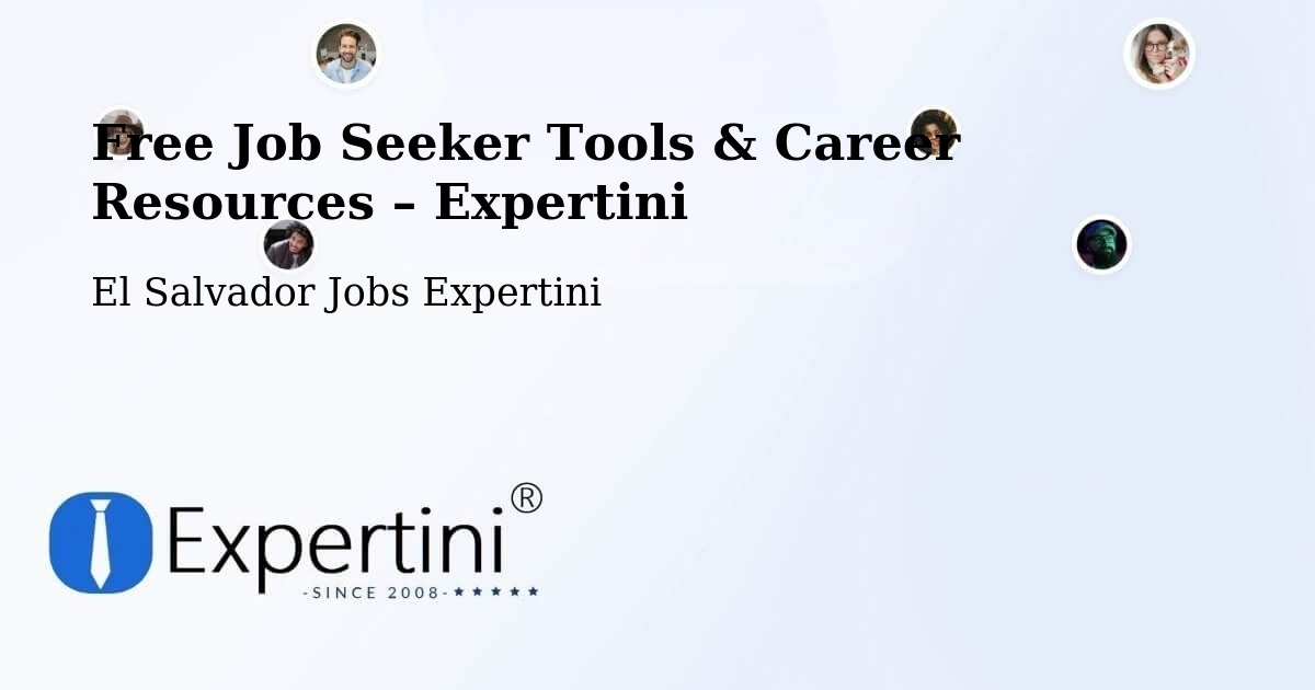 Free Job Seeker Tools & Career Resources – San Alejo - San Alejo, El Salvador Jobs Expertini